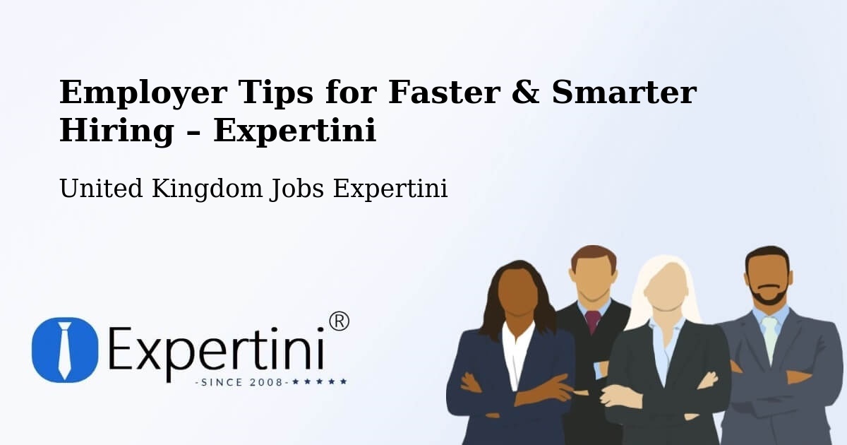 Employer Tips for Hiring & Recruitment – Exminster - Exminster, United Kingdom Jobs Expertini